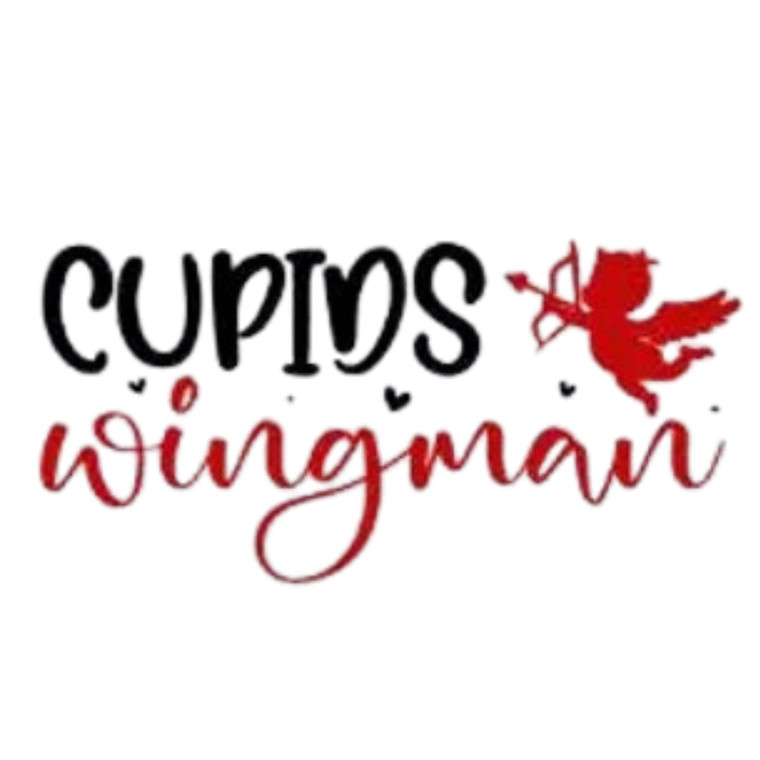 (2 Qty) Cupids Wingman DTF transfer