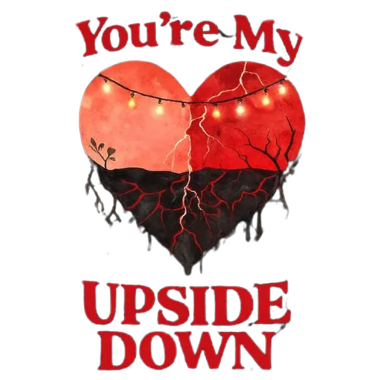 (2 Qty) You're My Upside Down DTF transfer
