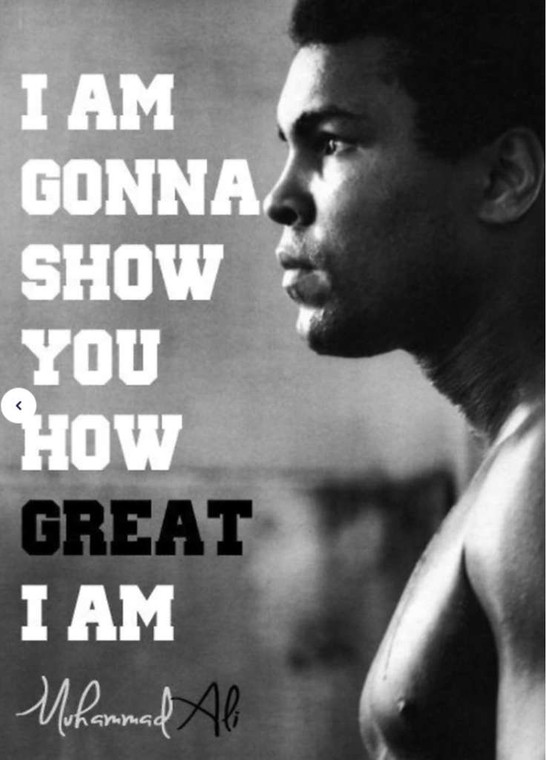 Mohammad Ali Iam gonna show you How Great I am Black History - DTF transfer