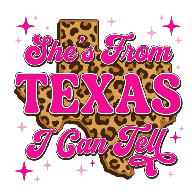 (2 qty) She Is From Texas I Can Tell Creme - DTF transfers