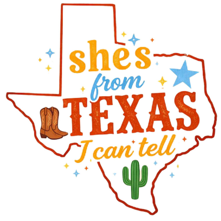 (2 qty) She's From Texas - DTF transfers