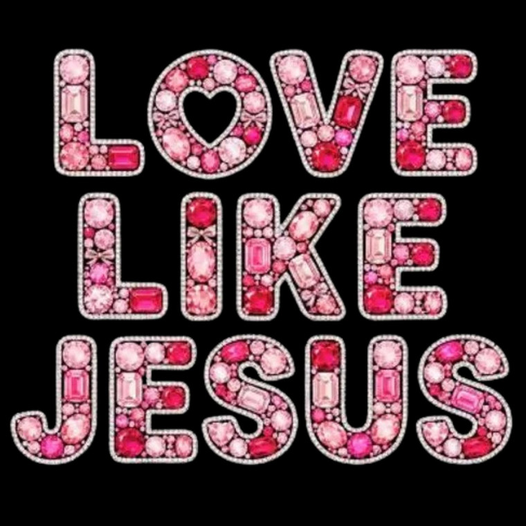 (2 Qty) Love Like Jesus - DTF transfer