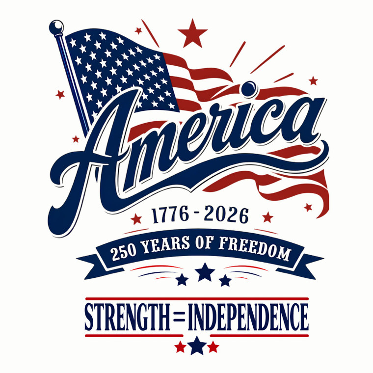(2 Qty) USA Flag America 1776-2026, 250 years of Freedom Strength Independence - DTF transfer