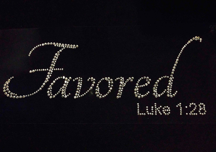 (Text) Favored Luke 1:28 Rhinestone Transfer