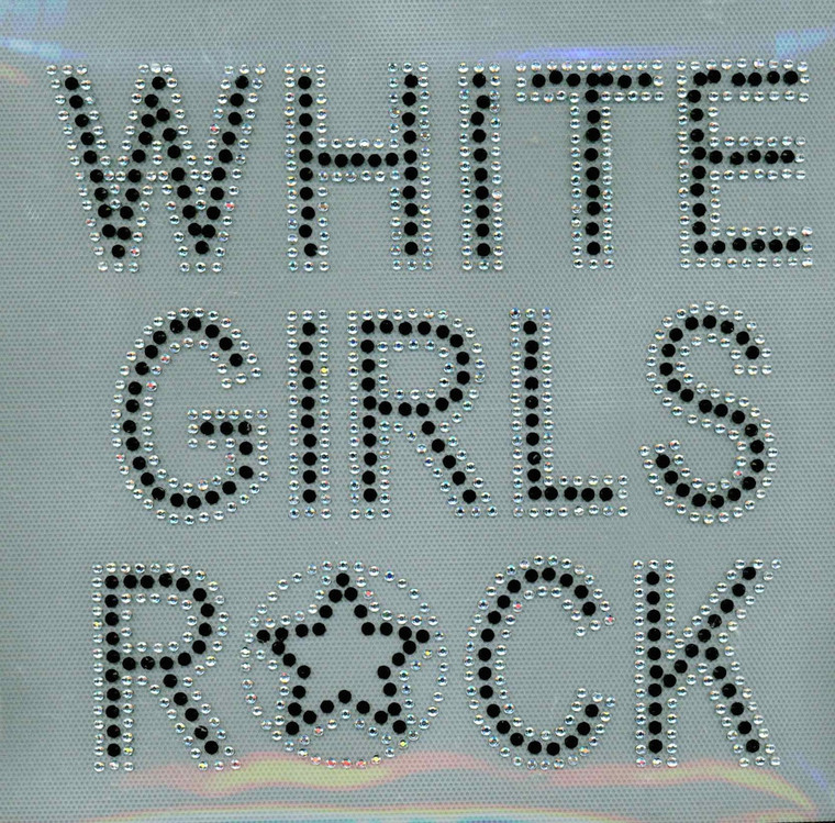 White Girls Rock (TEXTO Black) Rhinestone Transfer Iron on