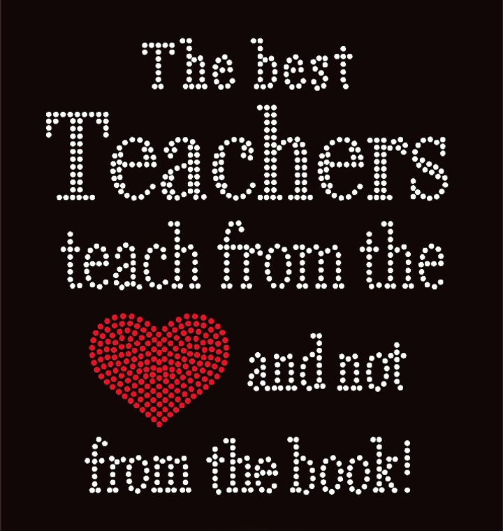 The Best Teachers teach from the Heart School Rhinestone transfer