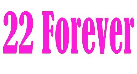 22 FOREVER - Pink Vinyl Transfer