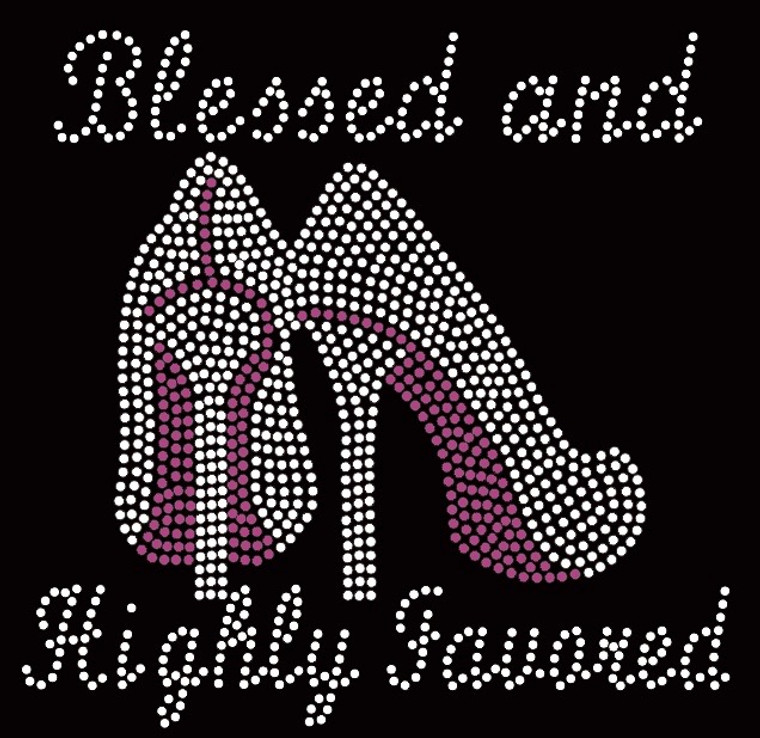 (Purple Heel) Blessed and Highly Favored (Purple) Religious Rhinestone Transfer