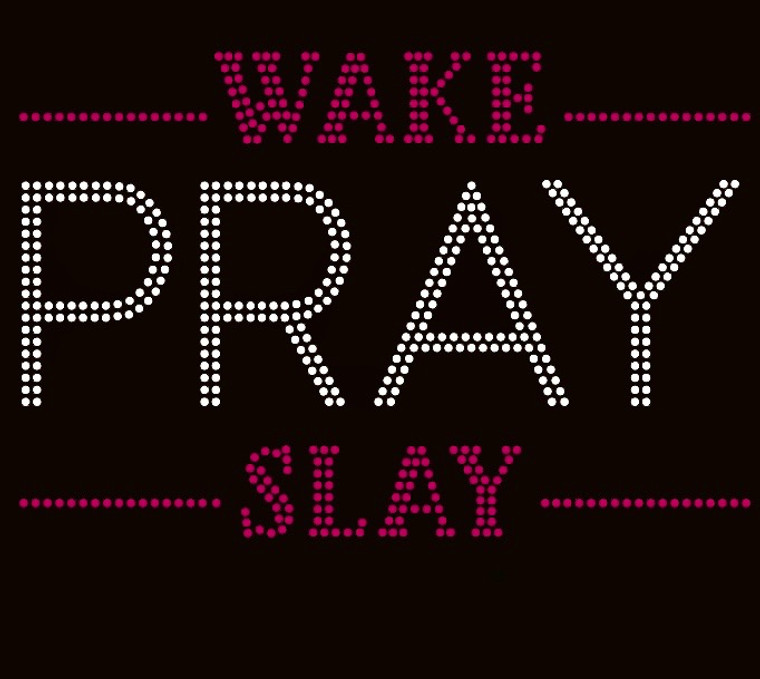 Wake Pray Slay (fuchsia) Rhinestone Transfer