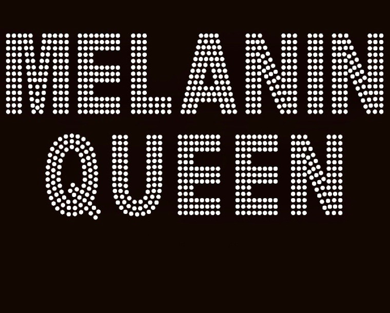 Melanin Queen custom Rhinestone Transfer