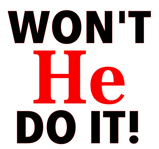 (2 Qty) (New Bold) Won't He do it Vinyl Transfer (Black & Red)