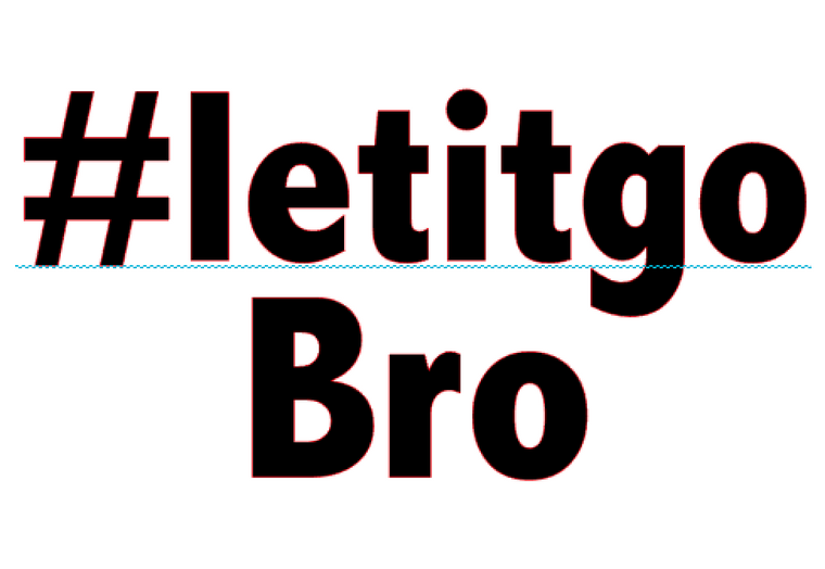 #letitgo BRO - vinyl Transfer