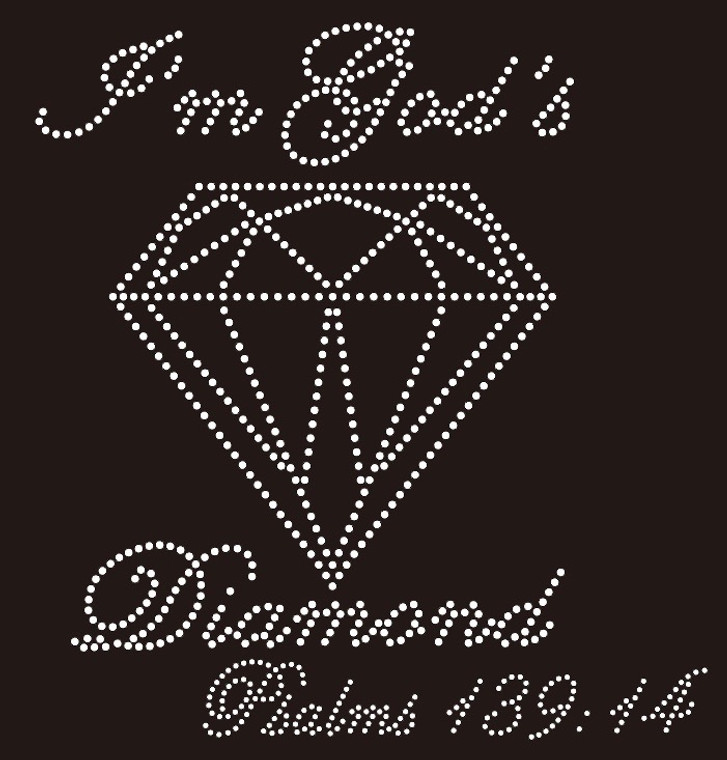 I'm God's Diamond Psalms 139:14 custom Rhinestone Transfer