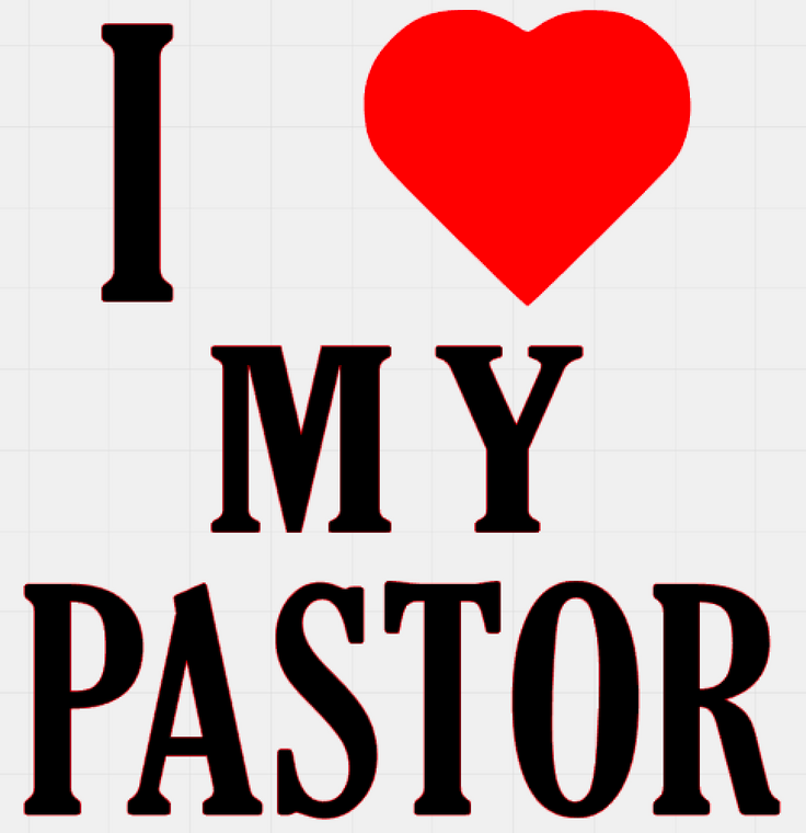 (2 Qty) I Love my Pastor Vinyl Transfer