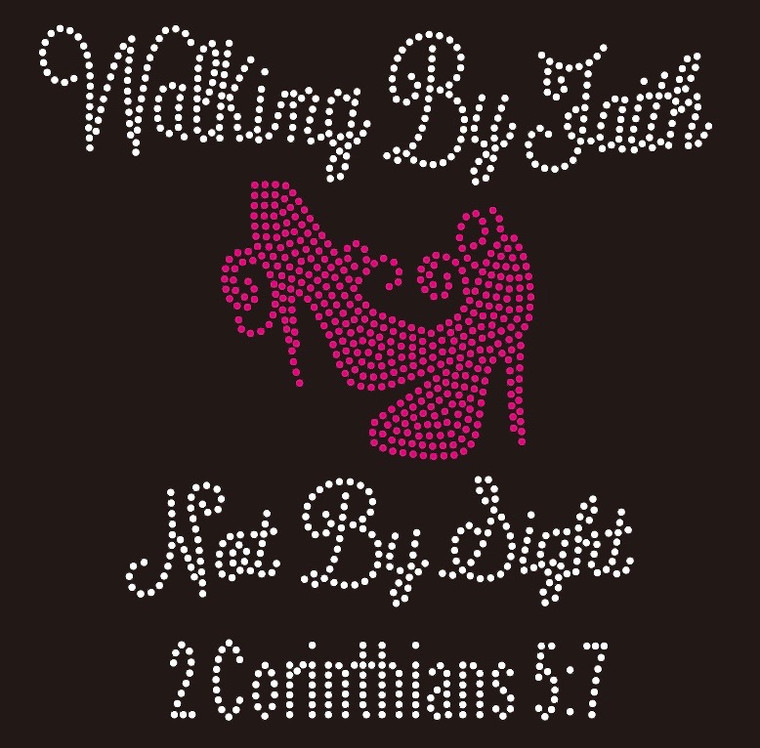 Walking by Faith Not By Sight (Fuchsia) Heels Stiletto Religious Rhinestone Transfer