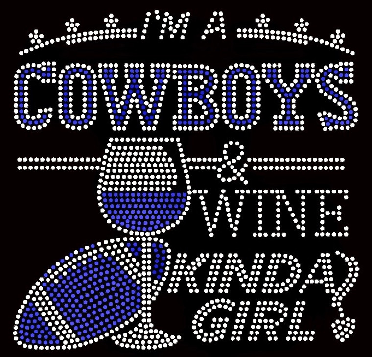 Cowboys Wine Kinda Girl Football Rhinestone Transfer 