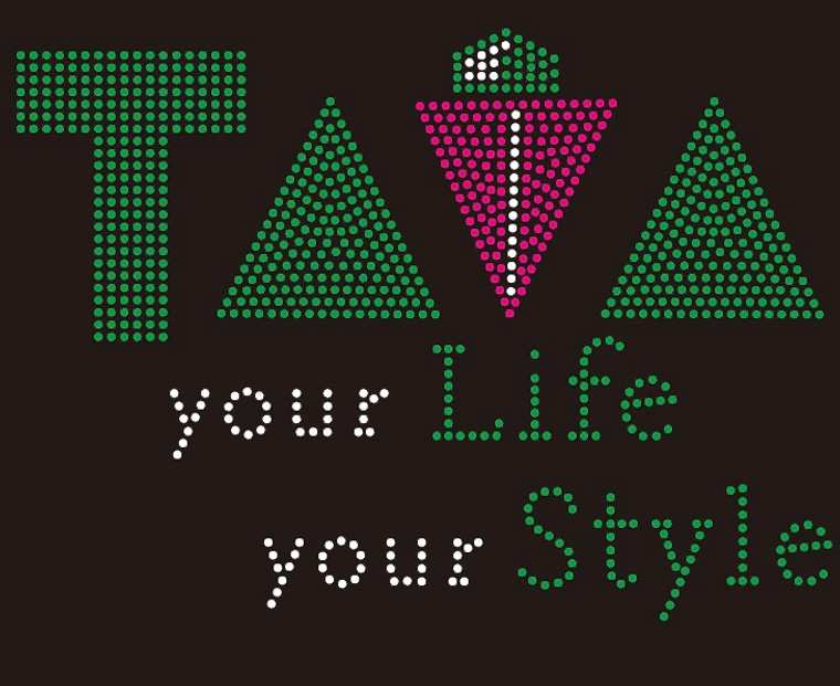 TAVA Your Life Your Style custom Rhinestone transfer