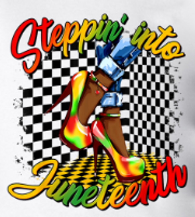 Steppin Into Juneteenth Heels On Chess Room- DTF transfer