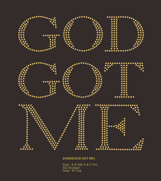 GOD GOT ME (Gold stones) - custom Rhinestone transfer