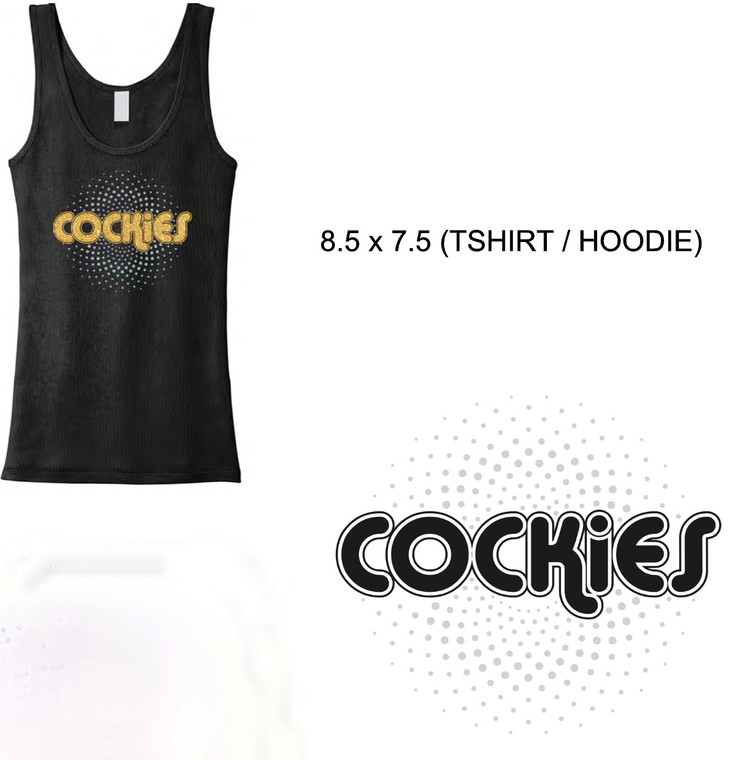 COCKIES (8.5"X7.5") (including Heat Press charge) - custom rhinestone transfer