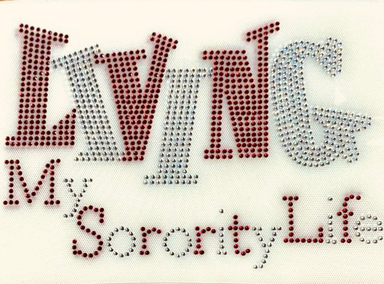 (Red and Clear) Living my Sorority Life Delta custom rhinestone transfer