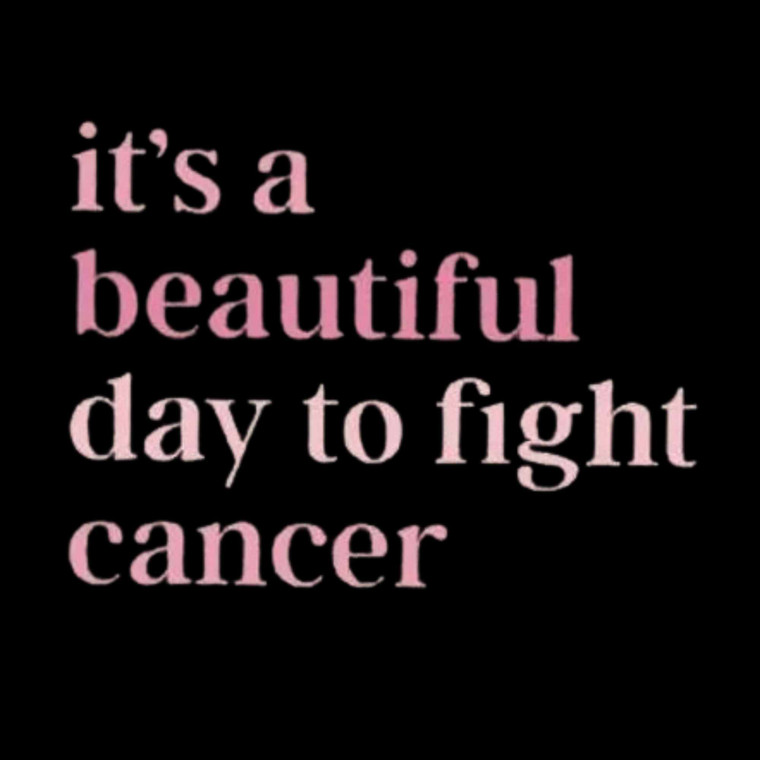 (2 Qty) Its A Beautiful Day To Fight Cancer - Custom DTF transfer