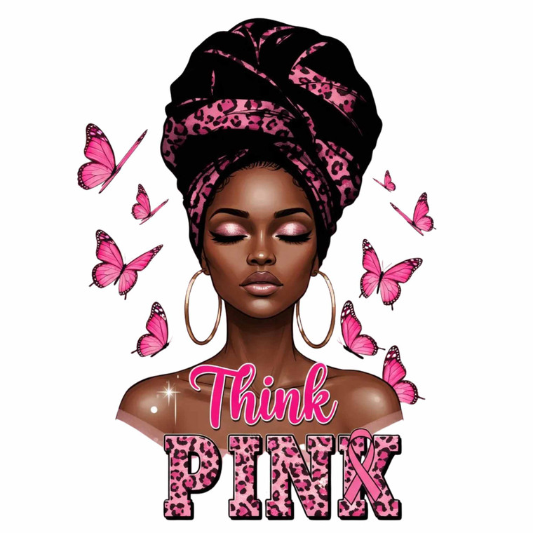 (2 Qty) Think Pink Cancer - DTF transfer