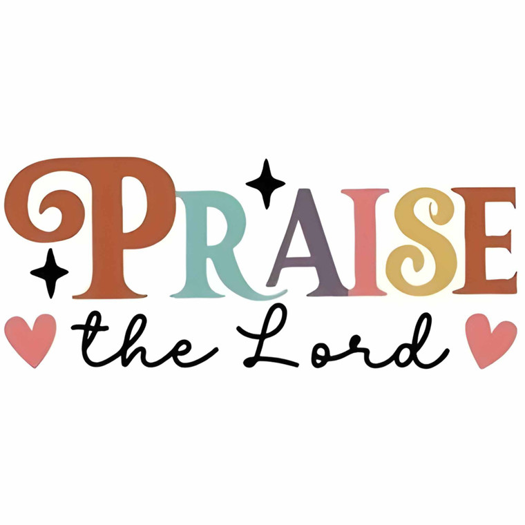 (2 Qty) Praise The Lord DTF transfer