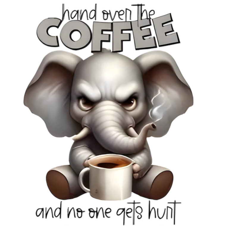 (2 Qty) Hand Over The Coffee DTF transfer