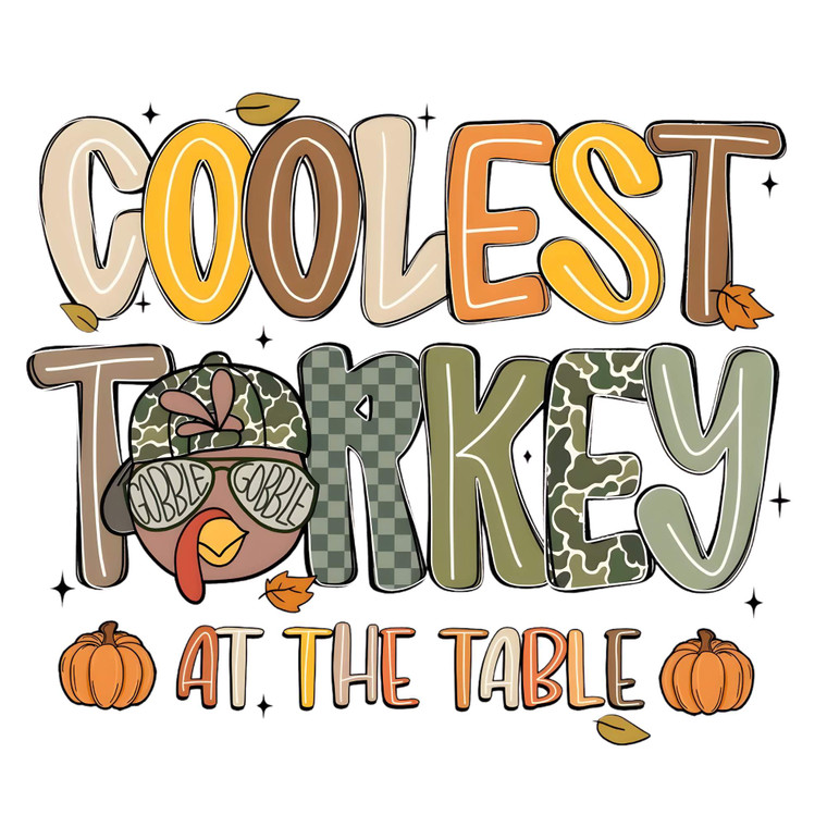 (2 Qty) Coolest Turkey At DTF transfer