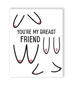 'breast Friend Greeting Card