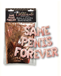 Glitterati Same Penis Forever Balloon Banner Glitterati Same Penis Forever Balloon Banner