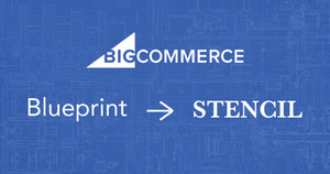 Migrate BigCommerce Store From Blueprint to Stencil Without Any Data Loss