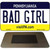 Bad Girl Pennsylvania State License Plate Tag Magnet M-6066 3.5" x 2" Magnet (M)