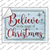 Believe in Magic of Christmas Novelty Rectangle Sticker Decal X-Large