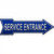 Service Entrance Novelty Metal Arrow Sign