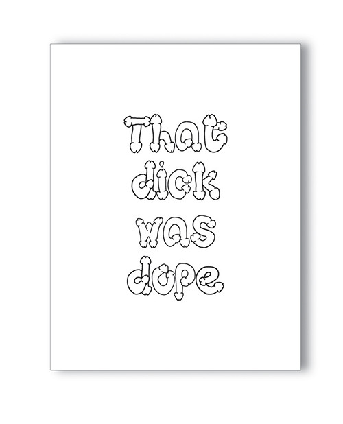 'dope Dick Naughty Greeting Card