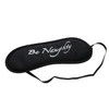 SEXCAPADES BLACK SATIN BE NAUGHTY MASK