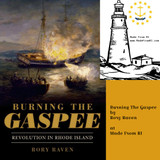 Burning The Gaspee. Before The Parade, There Was The 'Incident'. 