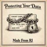 Made From RI: Why We Don’t Store Your Credit Card - And Why That Protects You