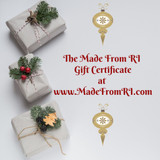 Made From RI Gift Certificates. Always on Time.