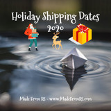 2020 Holiday Made From RI Shipping Dates