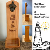 A Wall Mount Bottle Opener is a Great Idea!