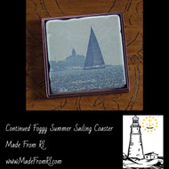 Continued Foggy Summer Sailing Made From RI Coasters