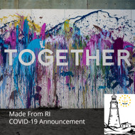 Made From RI COVID-19 Announcement