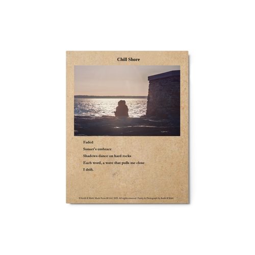 "Chill Shore" broadside metal wall print by Keith R Wahl