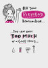 On Your Bad Things Birthday Remember New Humour Greeting Card