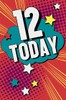 Girl 12 Today Age 12th Birthday Card For Her