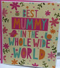 BEST MUMMY IN THE WHOLE WIDE WORLD, Mother's Day Greetings Card