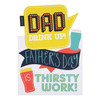 Hallmark Dad Father's Day Card 'Drink Up' Medium
